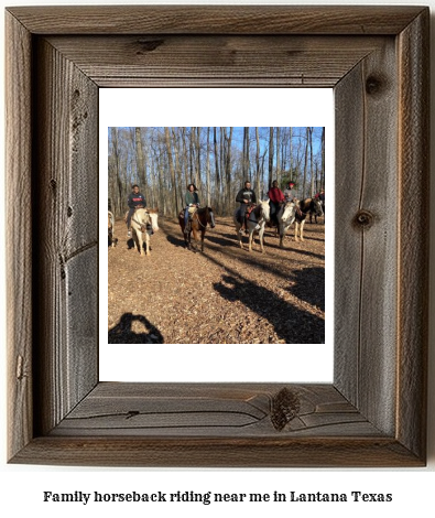 family horseback riding near me in Lantana, Texas